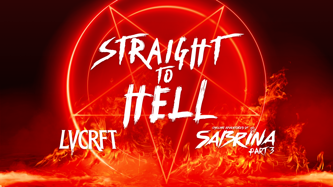 LVCRFT Straight To Hell feat. Sabrina Spellman from CAOS