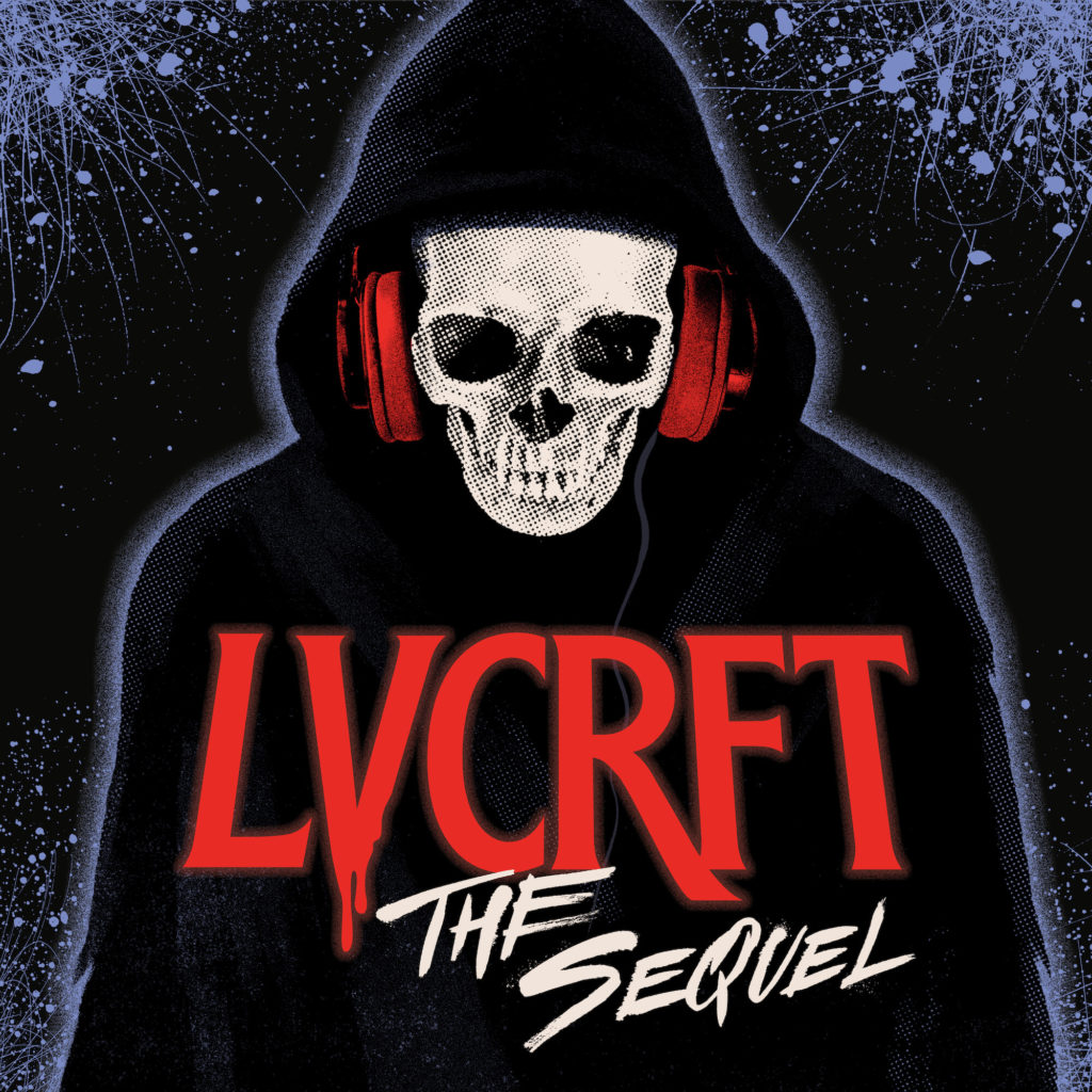 LVCRFT 'The Sequel'