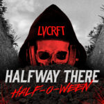 LVCRFT_Halfway-There-Half-O-Ween_v3_final-cover-art