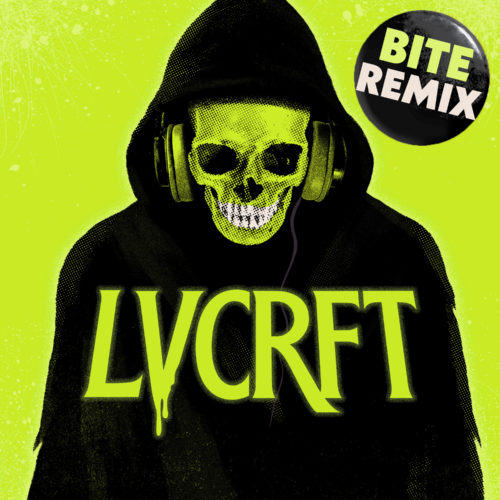 LVCRFT-Bite-Remix-Cover-Art-Final-3000
