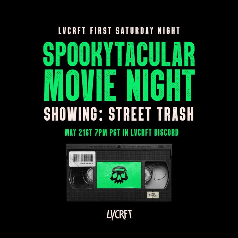 LVCRFT Street Trash Movie Night