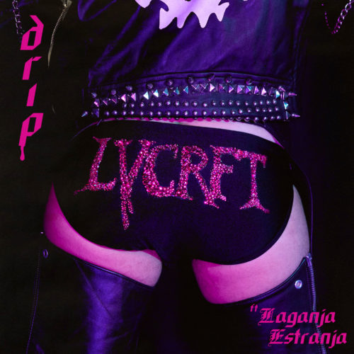 LVCRFT Drip EP Cover Art