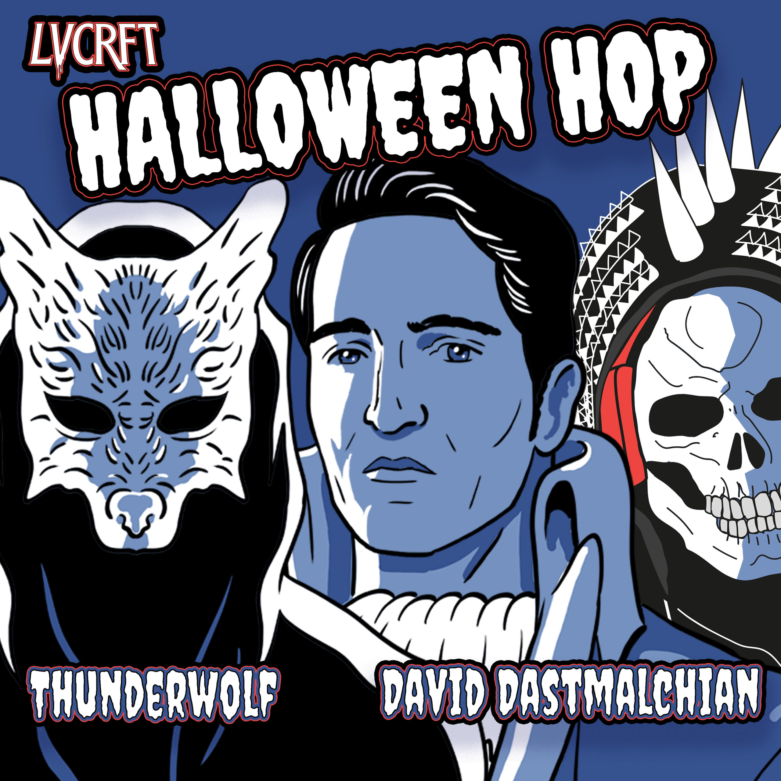 LVCRFT David Dastmalchian Thunderwolf Halloween Hop